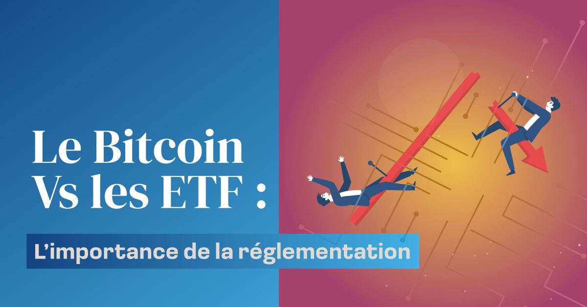LE BITCOIN VS ETF (FRENCH IMAGE)